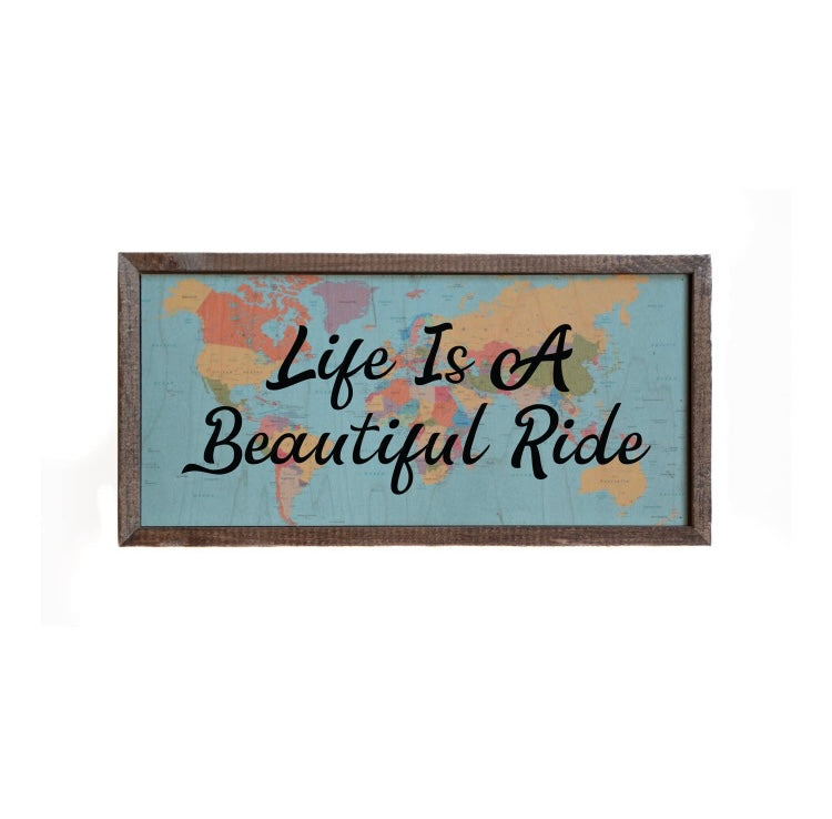 12x6 Life's A Beautiful Ride Map Sign